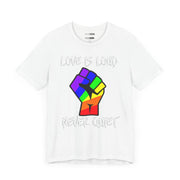 Love is Loud Shirt