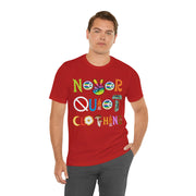 Peace Love and Never Quiet Shirt