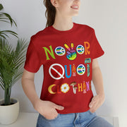 Peace Love and Never Quiet Shirt