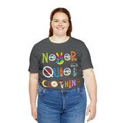 Peace Love and Never Quiet Shirt