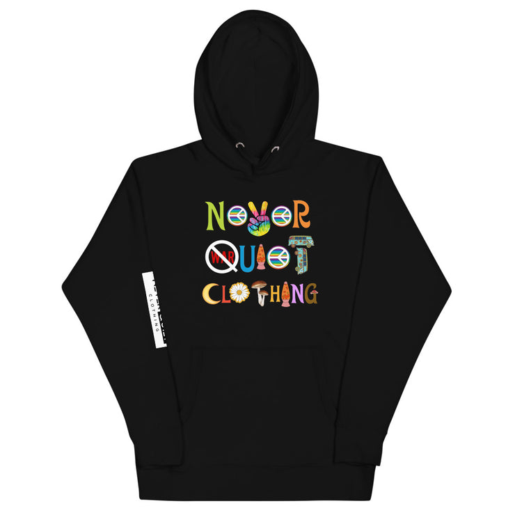 Peace Love and Never Quiet Hoodie